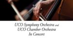 UCO Symphony and Chamber Orchestra host concert Thursday
